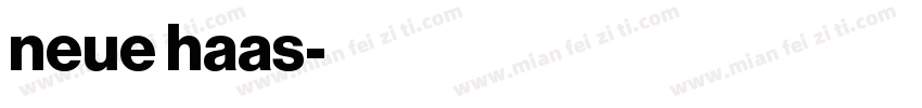 neue haas字体转换
